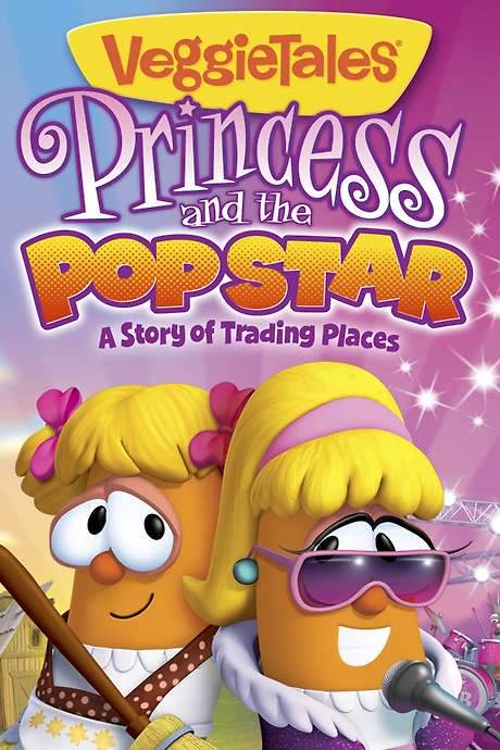 VeggieTales: Princess and the Popstar